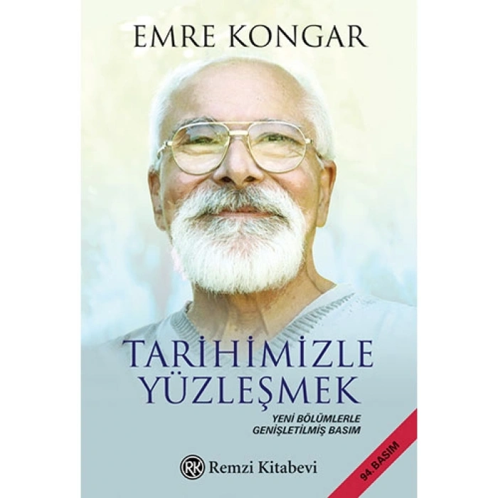 Tarihimizle Yüzleşmek