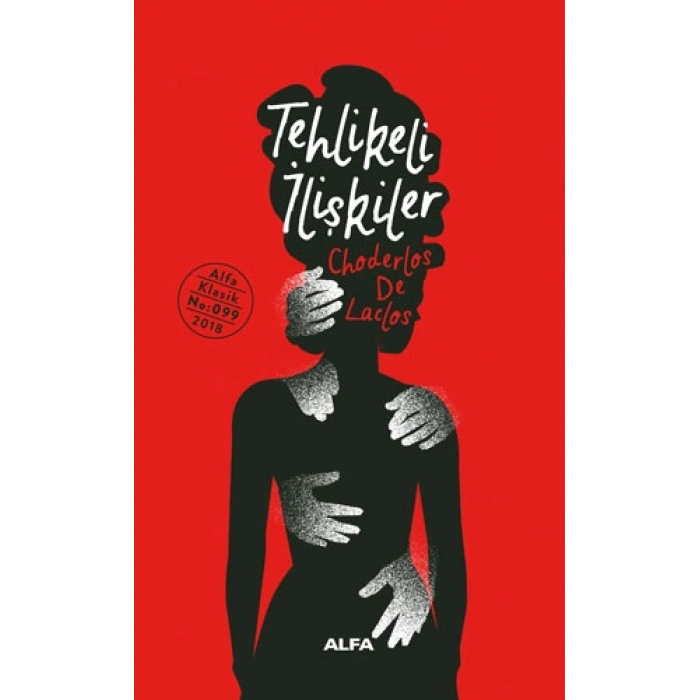 Tehlikeli İlişkiler (Ciltli)
