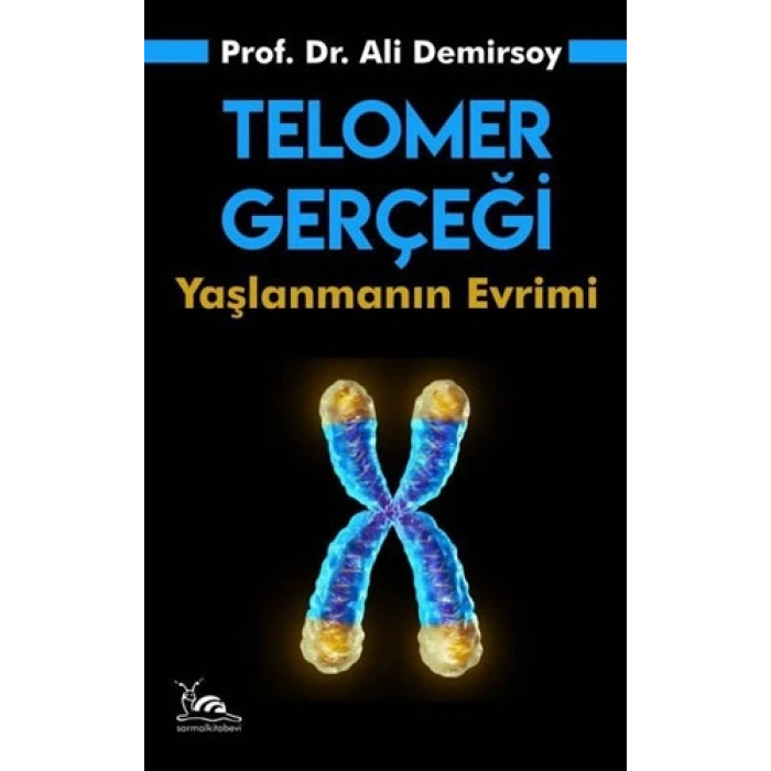 Telomer Gerçeği - Yaşlanmanın Evrimi
