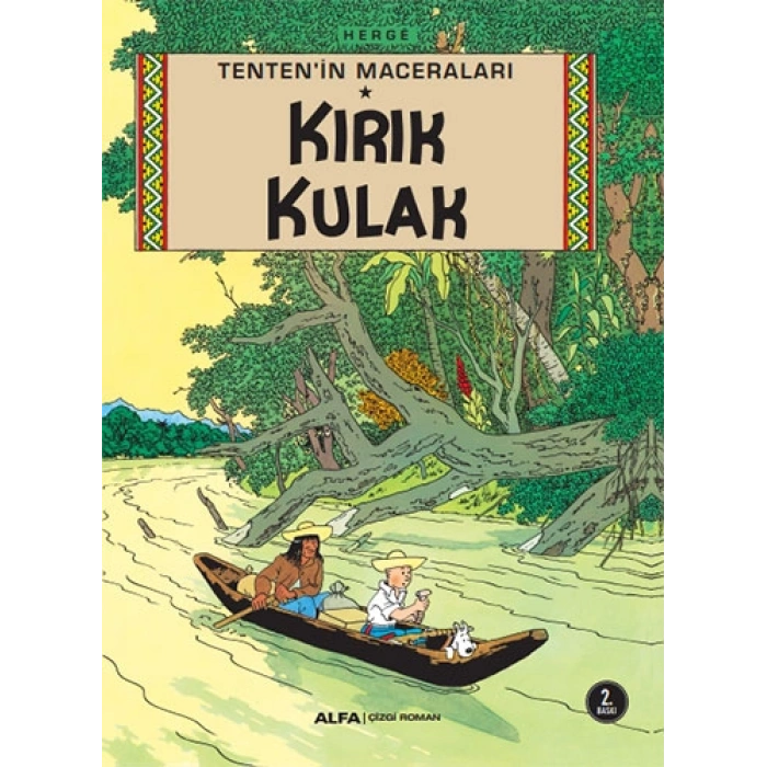 Tentenin Maceraları 6 -  Kırık Kulak