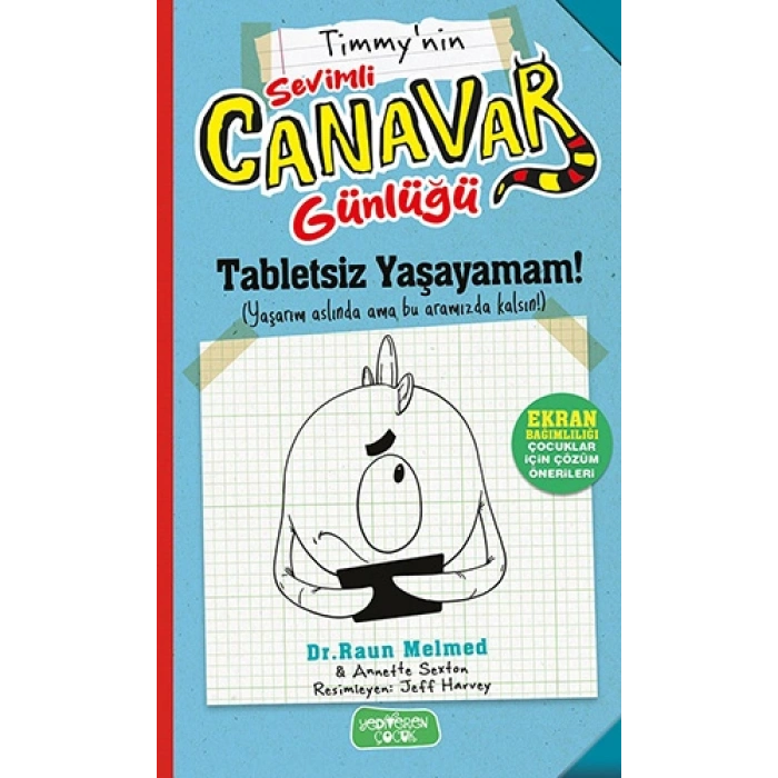 Timmynin Sevimli Canavar Günlüğü - Tabletsiz Yaşayamam!