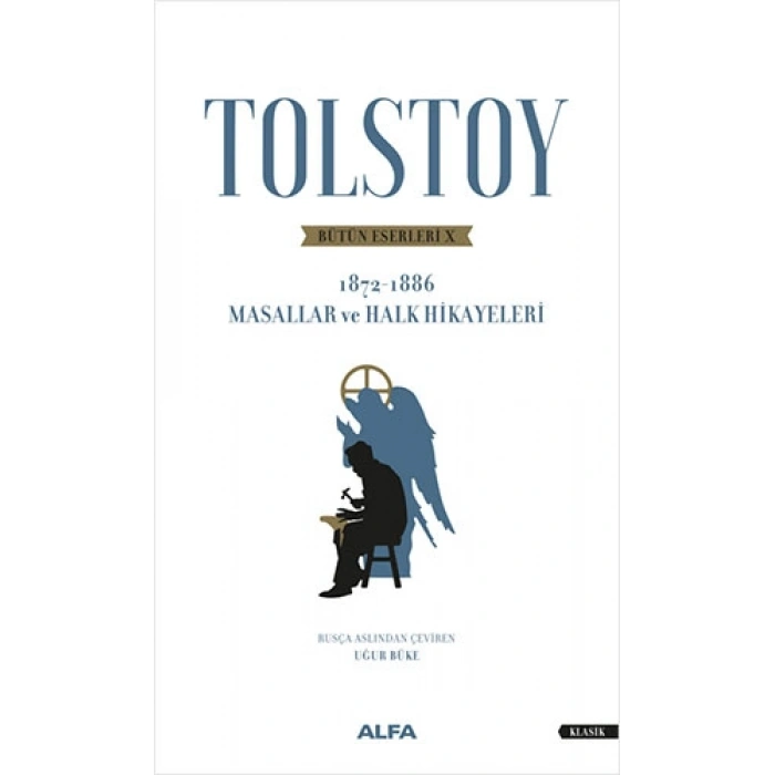 Tolstoy Bütün Eserleri 10 / Lev Nikolayeviç Tolstoy + Sanat Kitabı