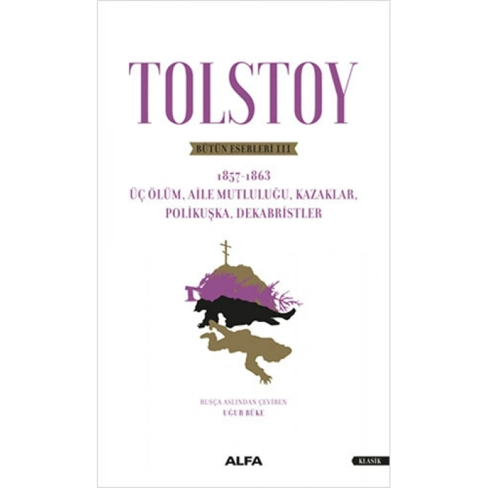 Tolstoy Bütün Eserleri 3