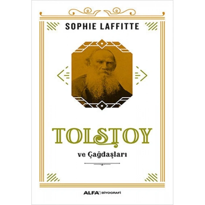 Tolstoy ve Çağdaşları