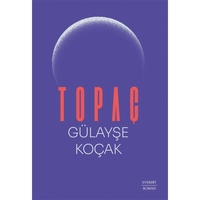 Topaç / Gülayşe Koçak + Sanat Kitabı