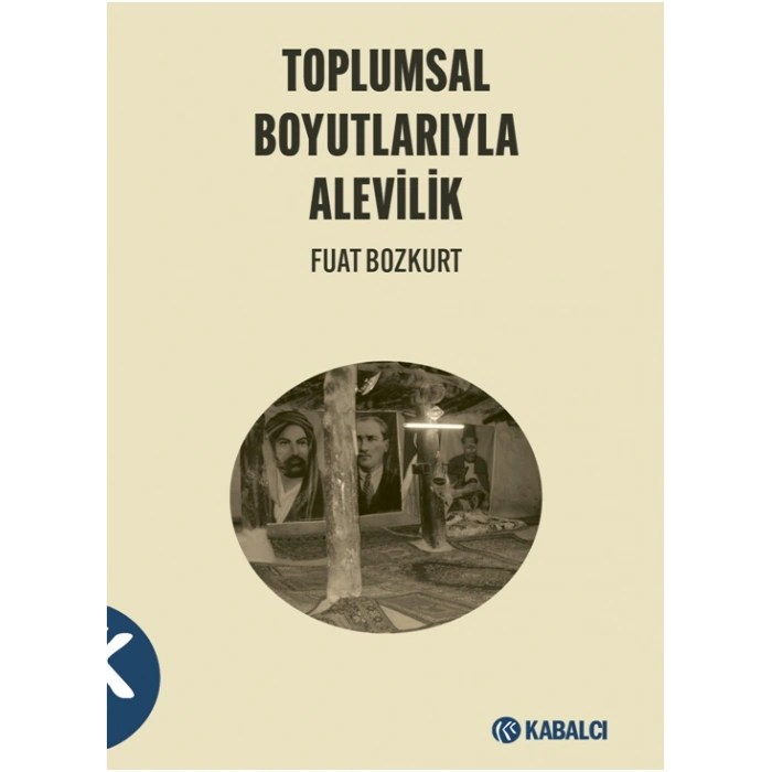 Toplumsal Boyutlarıyla Alevilik