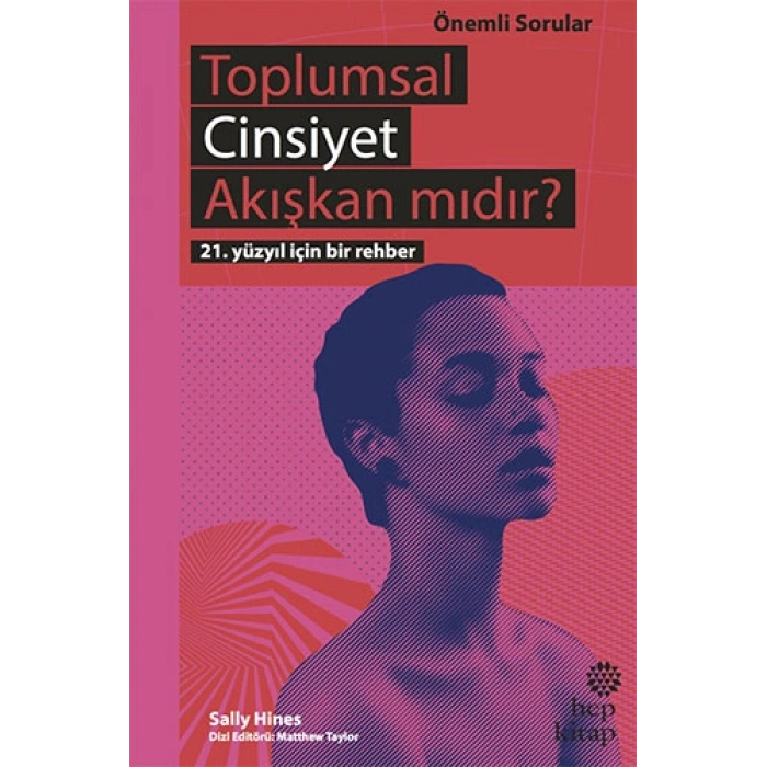 Toplumsal Cinsiyet Akışkan Mıdır?