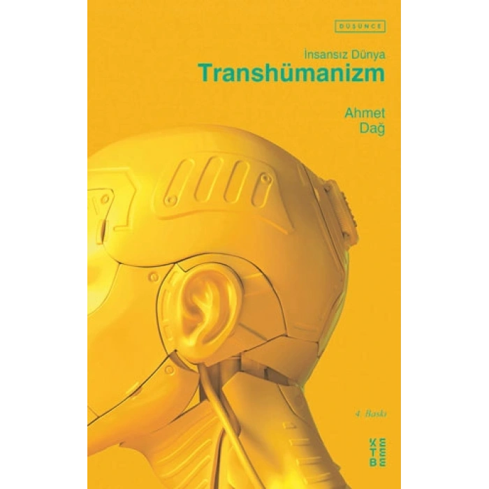 Transhümanizm - İnsansız Dünya