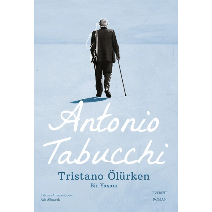 Tristano Ölürken / Antonio Tabucchi + Sanat Kitabı