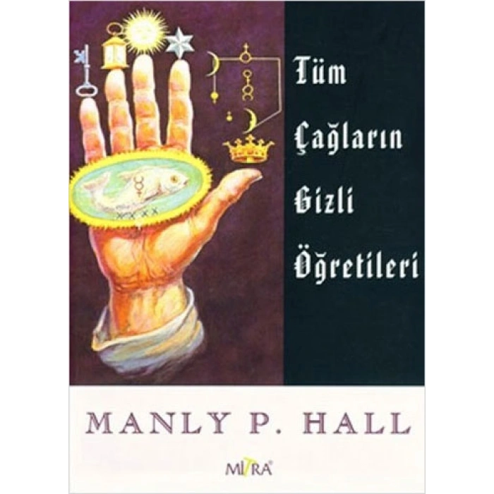 Tüm Çağların Gizli Öğretileri