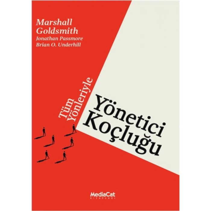 Tüm Yönleriyle Yönetici Koçluğu