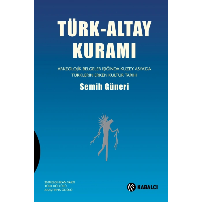 Türk - Altay Kuramı (Ciltli)