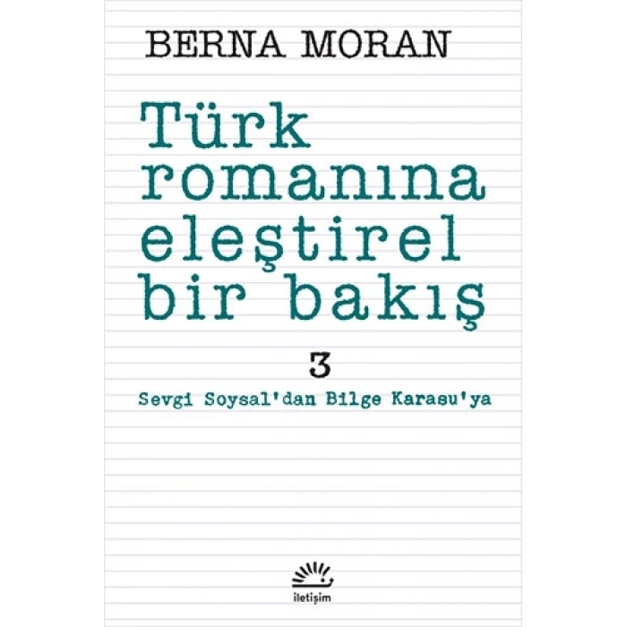 Türk Romanına Eleştirel Bir Bakış 3