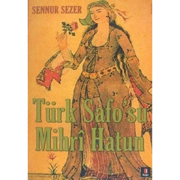 Türk Safosu Mihri Hatun