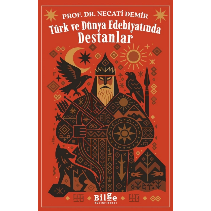 Türk ve Dünya Edebiyatında Destanlar