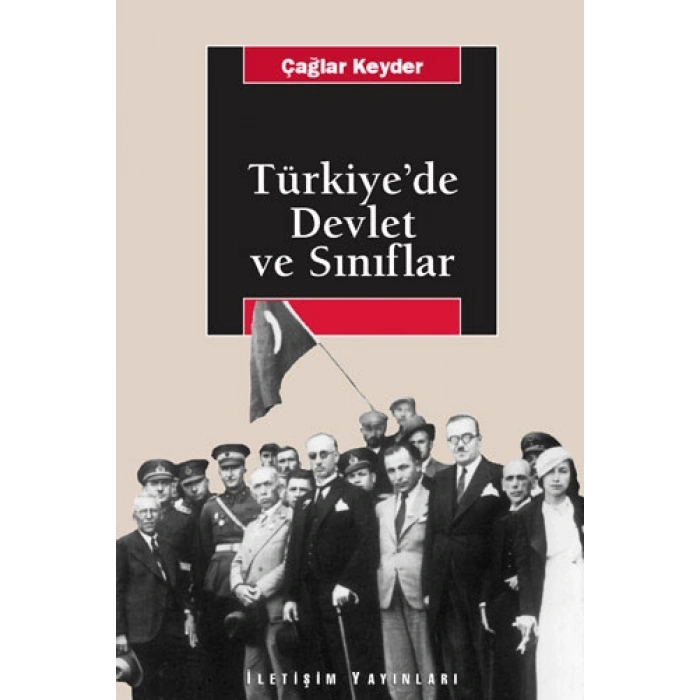 Türkiye’de Devlet ve Sınıflar