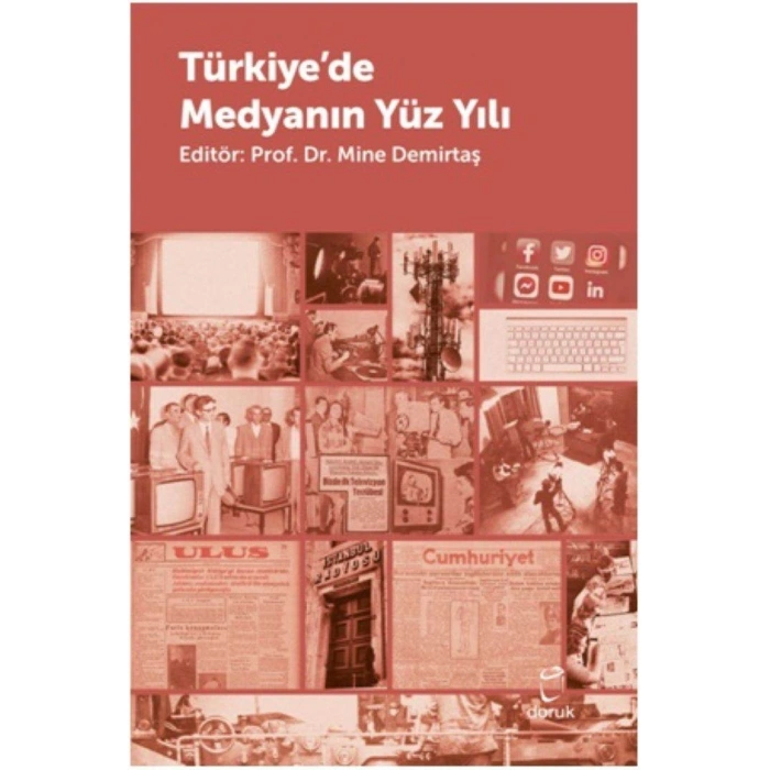 Türkiye’de Medyanın Yüzyılı