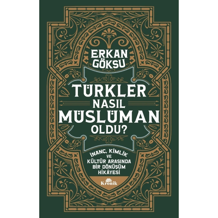 Türkler Nasıl Müslüman Oldu ?