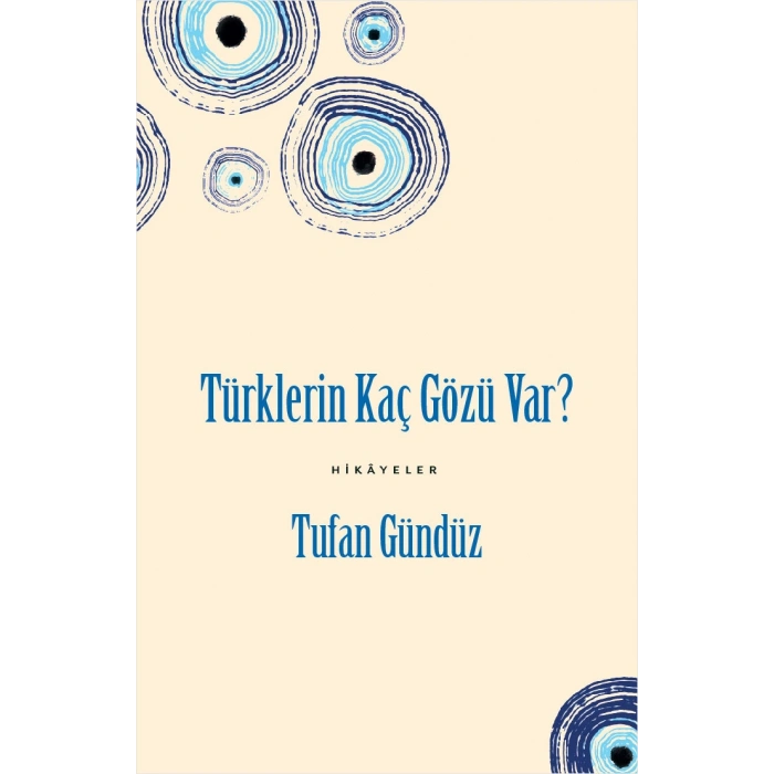 Türklerin Kaç Gözü Var ?