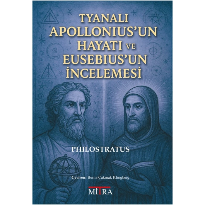 Tyanalı Apollonius’un Hayatı ve Eusebius’un İncelemesi