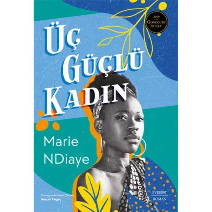 Üç Güçlü Kadın