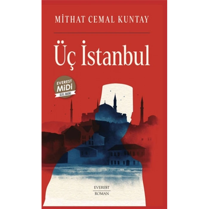 Üç İstanbul (Midi Boy) / Mithat Cemal Kuntay + Sanat Kitabı