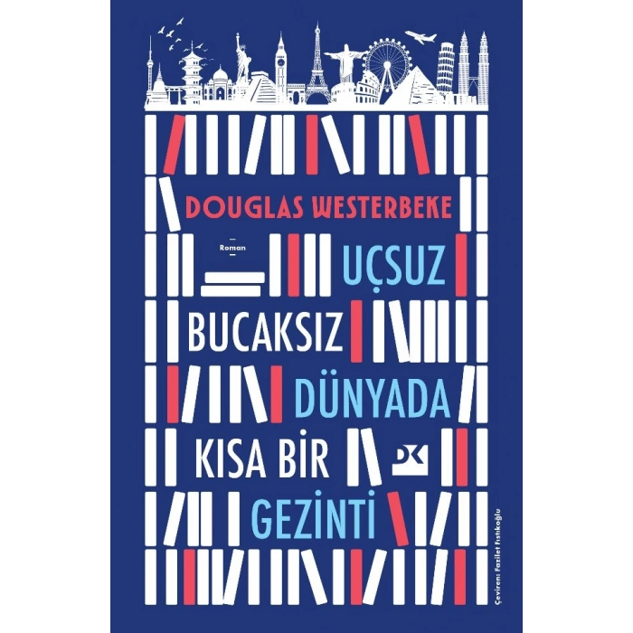 Uçsuz Bucaksız Dünyada Kısa Bir Gezinti
