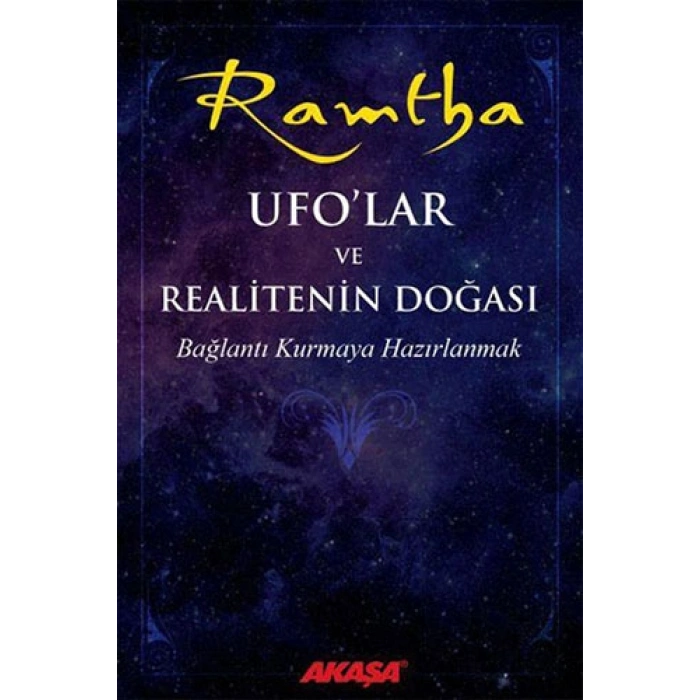 Ufo’lar ve Realitenin Doğası