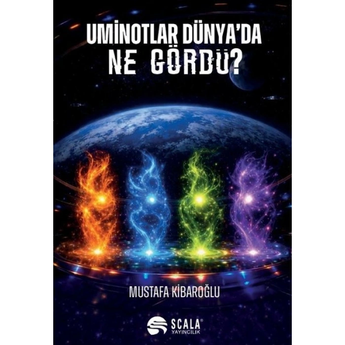Uminotlar Dünyada Ne Gördü?
