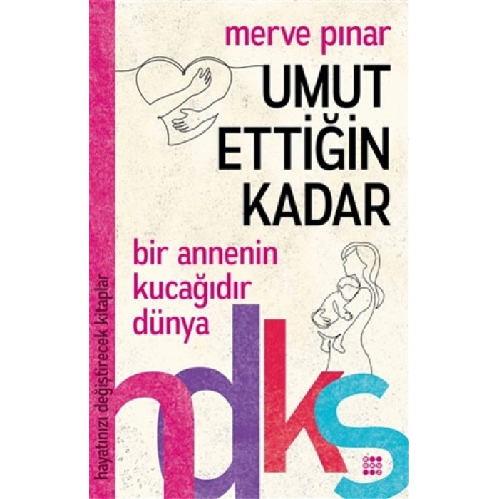 Umut Ettiğin Kadar