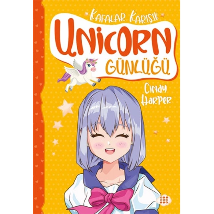 Unicorn Günlüğü 2 - Kafalar Karışık