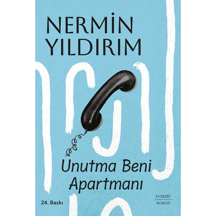 Unutma Beni Apartmanı / Nermin Yıldırım + Sanat Kitabı