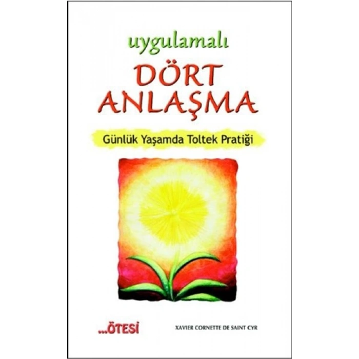 Uygulamalı Dört Anlaşma