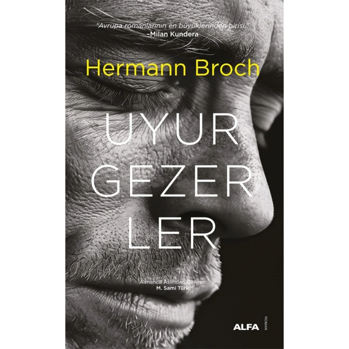 Uyurgezerler (Ciltli) / Hermann Broch + Sanat Kitabı
