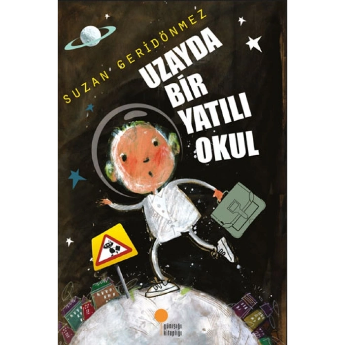 Uzayda Bir Yatılı Okul