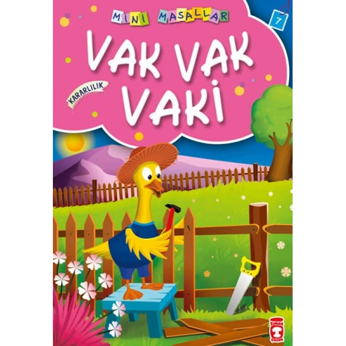 Vak Vak Vaki - Kararlılık