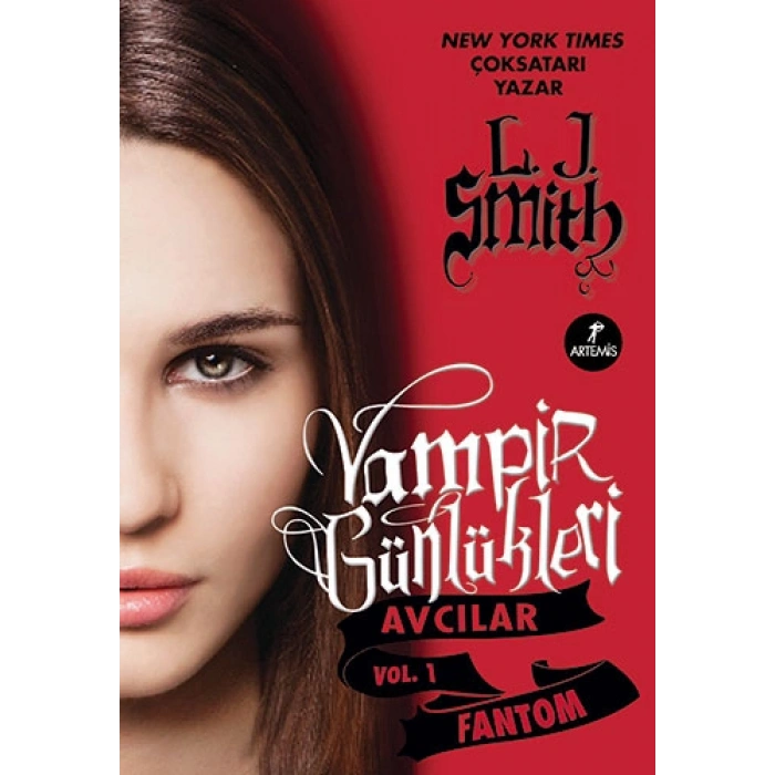 Vampir Günlükleri - Avcılar Vol.1 Fantom