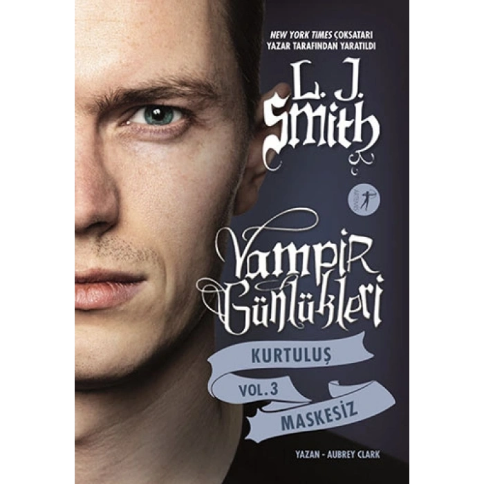 Vampir Günlükleri - Kurtuluş Vol. 3 Maskesiz