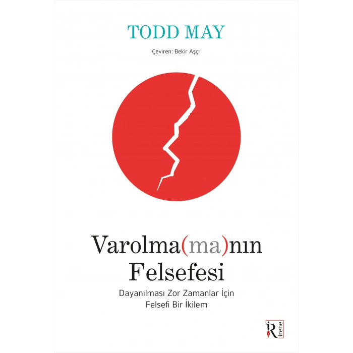 Varolma(ma)nın Felsefesi