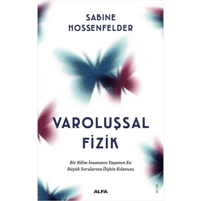 Varoluşsal Fizik
