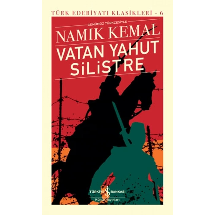 Vatan Yahut Silistre (Ciltli)