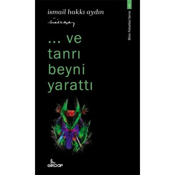 ...Ve Tanrı Beyni Yarattı