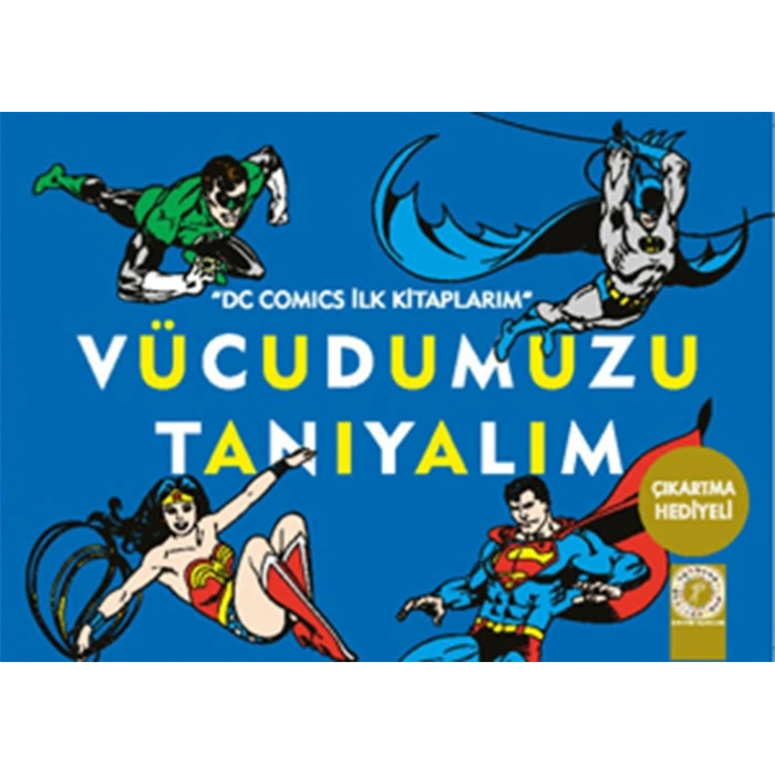 Vücudumuzu Tanıyalım