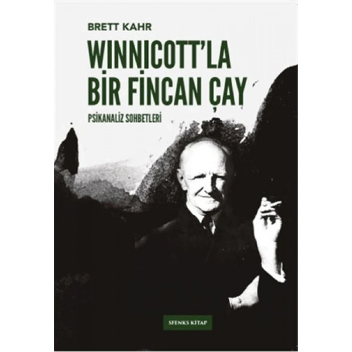 Winnicott’la Bir Fincan Çay