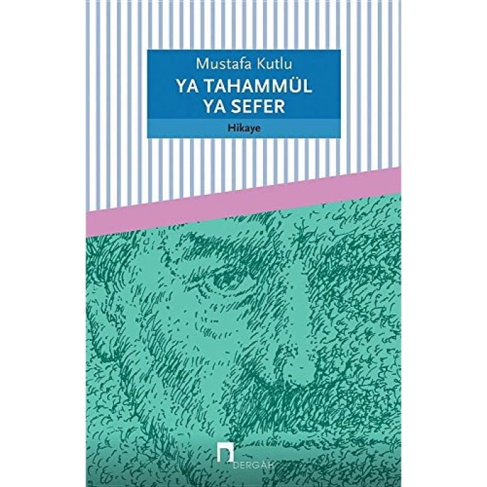 Ya Tahammül Ya Sefer