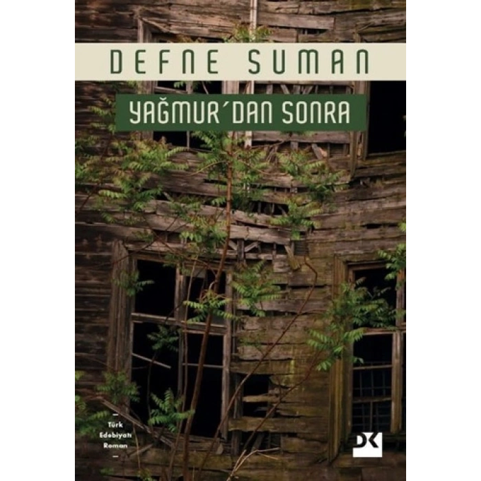 Yağmur’dan Sonra