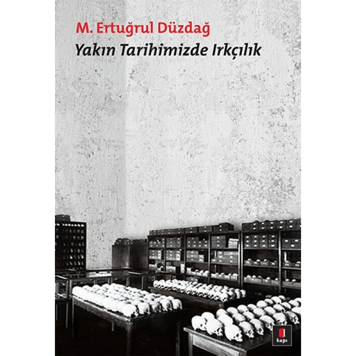 Yakın Tarihimizde Irkçılık