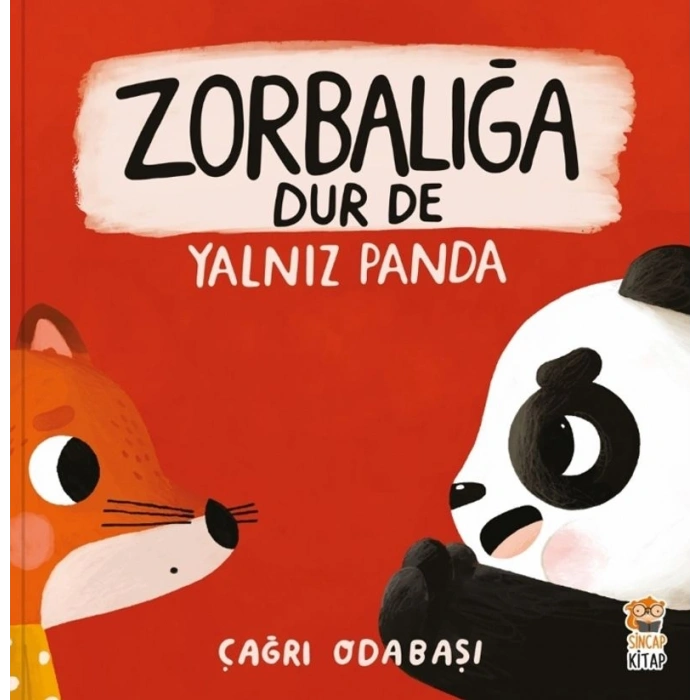 Yalnız Panda - Zorbalığa Dur De