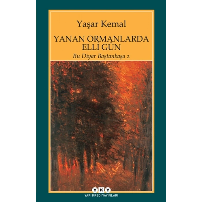 Yanan Ormanlarda Elli Gün