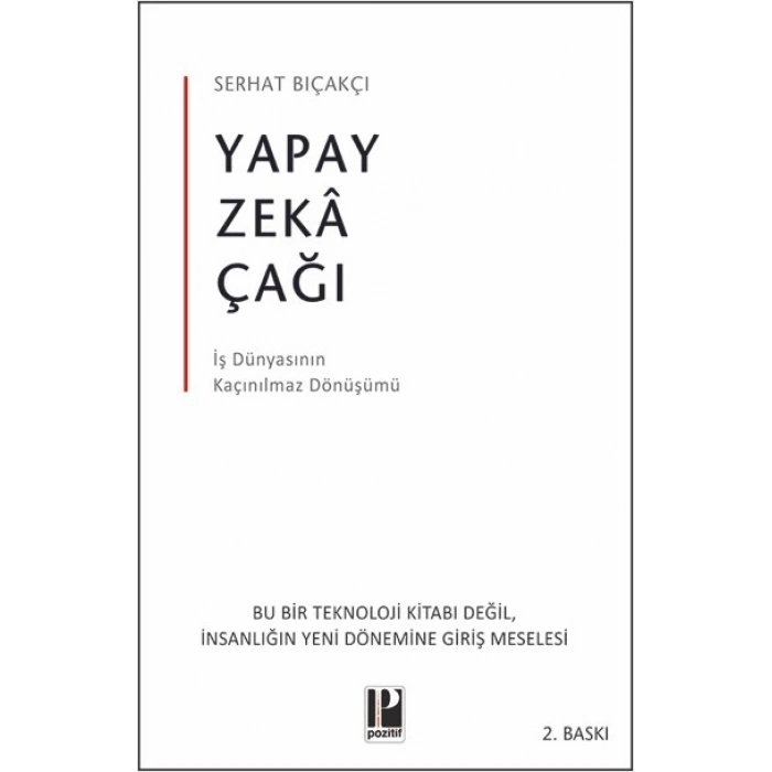 Yapay Zekâ Çağı